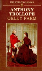 <em>THE</em> <em>WORLD</em>'S CLASSICS ANTHONY TROLLOPE ORLEY FARM