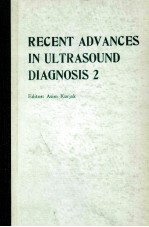 RECENT ADVANCES <em>IN</em> ULTRASOUND DIAGNOSIS 2