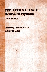 <em>PEDIATRICS</em> UPDATE REVIEWS FOR PHYSICISNS 1979 <em>EDITION</em>