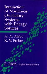 Interaction of Nonlinear Oscillatory <em>System</em>s <em>with</em> Energy Sources