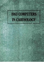 COMPUTERS <em>IN</em> CARDIOLOGY 1983