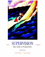 SUPERVISION KEY <em>LINK</em> TO PRODUCTIVITY FIFTH <em>EDITION</em>