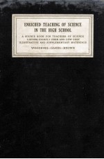 ENRICHED TEACH<em>IN</em>G <em>OF</em> <em>SCIENCE</em> <em>IN</em> THE HIGH SCHOOL