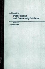 A <em>manual</em> <em>of</em> public health and community medicine