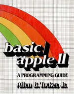 <em>B<em>A</em>SIC</em> <em>A</em>PPLE 2 <em>A</em> PROGR<em>A</em>MMING GUIDE