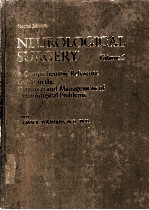 NEUROLOGICAL SURGERY <em>VOLUME</em> <em>2</em>
