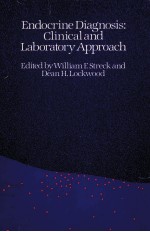 ENDOCRINE DIAGNOSIS CLINICAL AND <em>LABORATORY</em> APPROACH