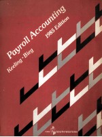 PAYROLL ACCOUNTING 1985 <em>EDITION</em>
