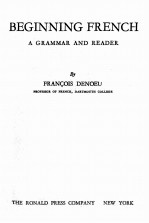 BEG<em>IN</em>N<em>IN</em>G FRENCH <em>A</em> GR<em>A</em>MM<em>A</em>R <em>A</em>ND RE<em>A</em>DER