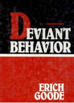DEVIANT <em>BEHAVIOR</em> THIRD <em>EDITION</em>