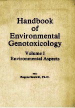 HANDBOOK <em>OF</em> ENVIRONMENTAL GENOTOXICOLOGY <em>VOLUME</em>Ⅰ
