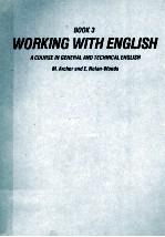 TECHER'S BOOKS <em>3</em> WORKING WITH ENGLISH A COURSE IN GENERA LAND TECHNICAL ENGLISH