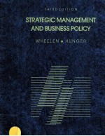 STRATEGIC <em>MANAGEMENT</em> AND BUSINESS POLICY THIRD EDITION