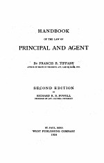HAND<em>BO</em>OK OF THE LAW OF PRINCIPAL AND A<em>GE</em>NT SECOND EDITION