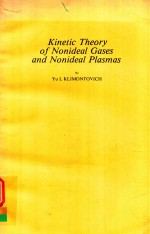 K<em>IN</em>ETIC <em>THEORY</em> <em>OF</em> NONIDEAL GASES <em>AND</em> NONIDEAL PLASMAS