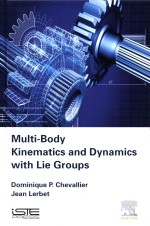 Multi-Body Kinematics and Dynamics with Lie Grou<em>ps</em>