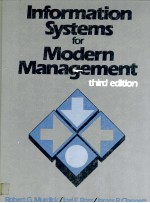 <em>INFORMATION</em> SYSTEMS FOR MODERN <em>MANAGEMENT</em> THIRD EDITION
