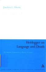 Heidegger on language and death <em>the</em> intrinsic connection in human existence