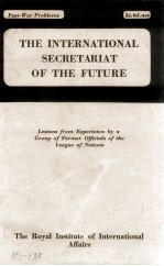 THE INTERNATIONAL SECRETARIAT <em>OF</em> THE FUTURE