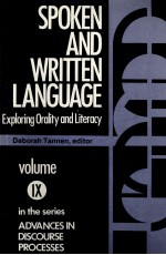 SPOKEN AND WRITTEN <em>LANGUAGE</em> EXPLORING ORDLITY AND LITERACY <em>VOLUME</em> 9