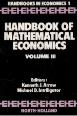HANDBOOK O<em>F</em> MATHEMATICAL ECONOMICS VOLUME 3