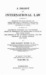 <em>A</em> DIGEST OF <em>IN</em>TERN<em>A</em>TION<em>A</em>L <em>L<em>A</em>W</em> VOLUME II