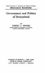 GOVERNMENT AND POLITI<em>CS</em> OF SWITZERLAND