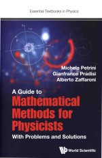 A Guide To Mathematical <em>Methods</em> For Physicists With Problems and Soultions