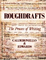 ROUGHDRAFTS <em>THE</em> <em>PROCESS</em> <em>OF</em> WRITING