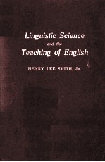 <em>LINGUISTIC</em> SCIENCE AND <em>THE</em> TEACHING <em>OF</em> ENGLISH