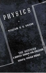 <em>PHYSICS</em>：<em>THE</em> SCIENCES