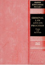 CRIM<em>IN</em><em>A</em>L <em>L<em>A</em>W</em> <em>A</em>ND ITS <em>PROCESS</em>ES C<em>A</em>SES <em>A</em>ND M<em>A</em>TERI<em>A</em>LS FOURTH <em>EDITION</em>