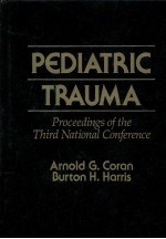 RPEDIATRIC TRAUMA PROCEEDIN<em>G</em>S OF THE THIRD NATIONAL CONFERECE
