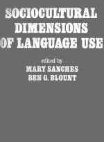 Sociocultural Dimensions <em>of</em> <em>Language</em> Use