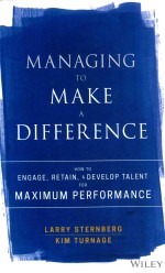 M<em>a</em>n<em>a</em>ging <em>to</em> M<em>a</em>ke <em>a</em> Difference: <em>How</em> <em>to</em> Eng<em>a</em>ge