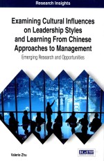 Examining Cultural Influences <em>on</em> Leadership Styles and <em>Learning</em> From Chinese Approaches to Managemen