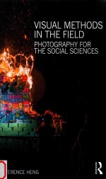 Visual <em>Methods</em> in the Field: Photography for the Social <em>Science</em>