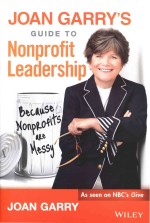 <em>Joan</em> Garrys Guide To Nonprofit Leadership Because Nonprofits Are Messy