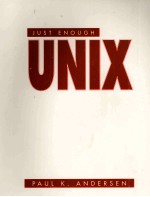 JUST ENOUGH <em>UNIX</em>
