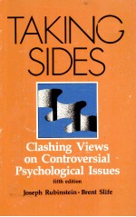 TAKING SIDES CLASHING VIEWS ON CONTROVERSIAL PSCHOLOGICAL ISSUES FIFTH <em>EDITION</em>