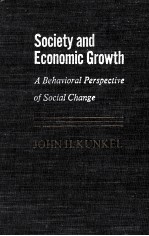 SOCIETY AND ECONOMIC GROWTH A <em>BE</em>HAVIORAL PERSPECTIVE OF SOCIAL CHANGE