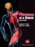 PHYSIOLOGY <em>A</em>T <em>A</em> GL<em>A</em>NCE <em>FOURTH</em> <em>EDITION</em>