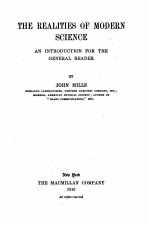 THE REALITIES <em>OF</em> MODERN <em>SCIENCE</em>