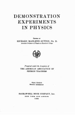 DEMONSTRATION EXPERIMENTS IN <em>PHYSICS</em> FIRST EDITION