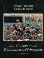 <em>INTRODUCTION</em> TO THE FOUND<em>A</em>TIONS <em>OF</em> EDUC<em>A</em>TION <em>SECOND</em> <em>EDITION</em>