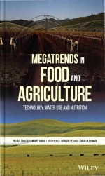 Megatrends <em>In</em> Food <em>And</em> <em>Agriculture</em> Technology Water Use <em>And</em> Nutrition