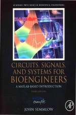 Circuits Signals and Systems for <em>Bi</em>oengineers A MATLA<em>B-</em><em>Ba</em>sed Introduction