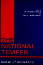 THE NATIONAL TEMPER READ<em>IN</em>GS <em>IN</em> AMERICAN HISTORY