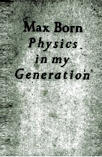 PHYSICS <em>IN</em> MY GENERATION A SELECTION <em>OF</em> PAPERS