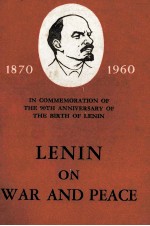 LENIN <em>ON</em> WAR AND PEACE